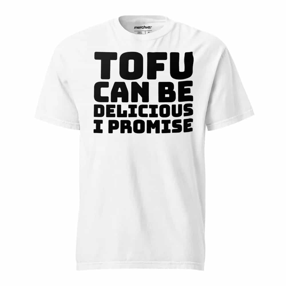 Tofu Can Be Delicious, I Promise, T-Shirt