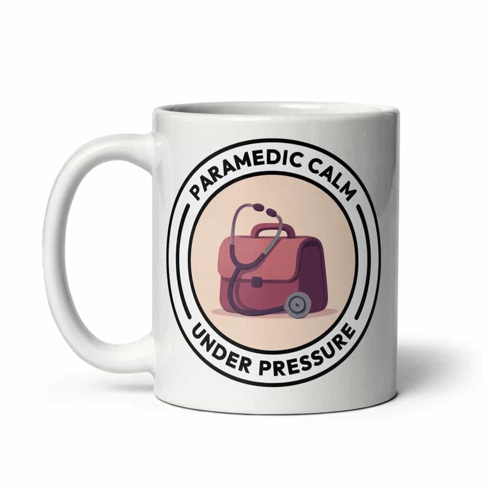 Paramedic Calm Under Pressure, Mug