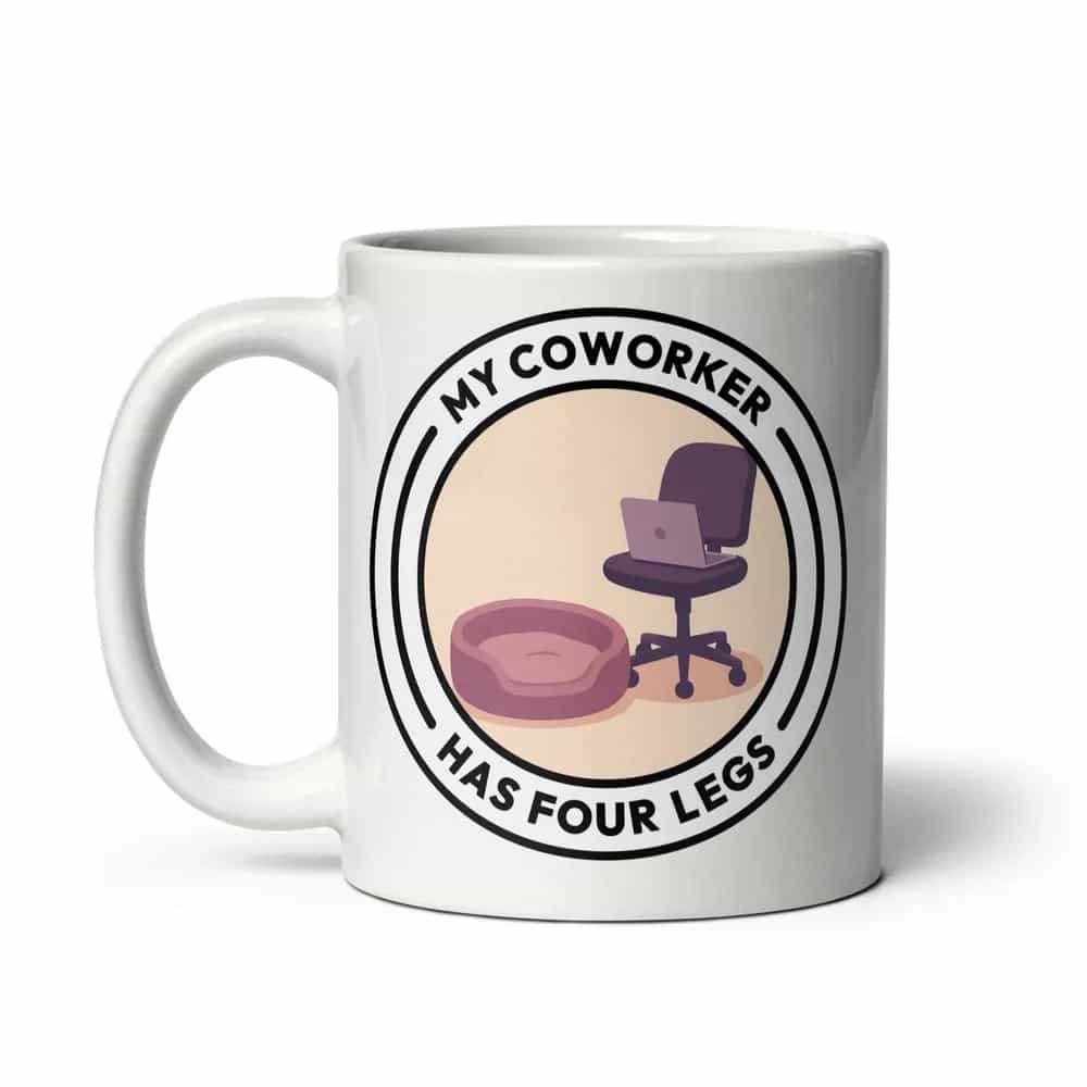 My Coworker Has Four Legs, Mug