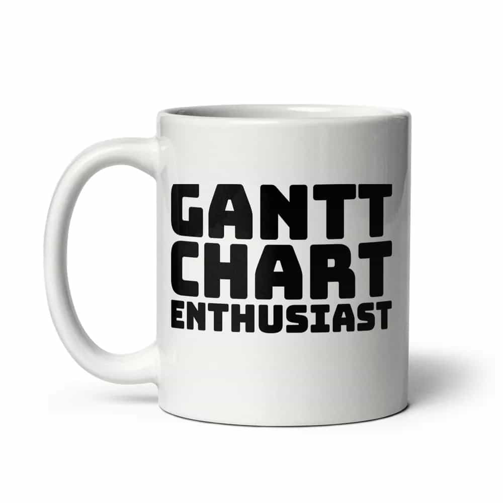 Gantt Chart Enthusiast, Mug