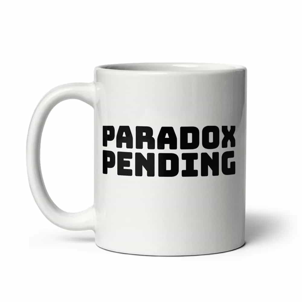 Paradox Pending, Mug