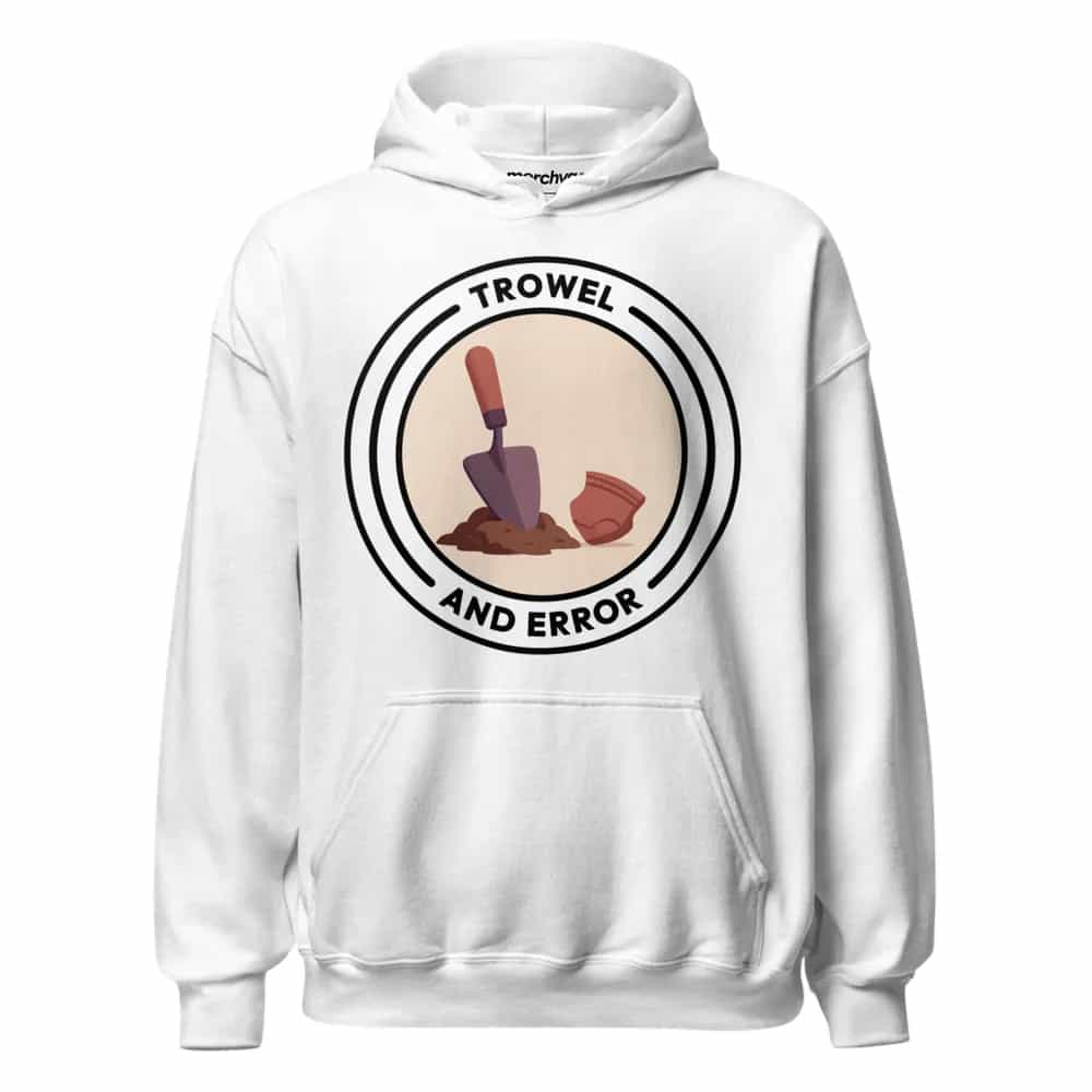 Trowel And Error, Hoodie