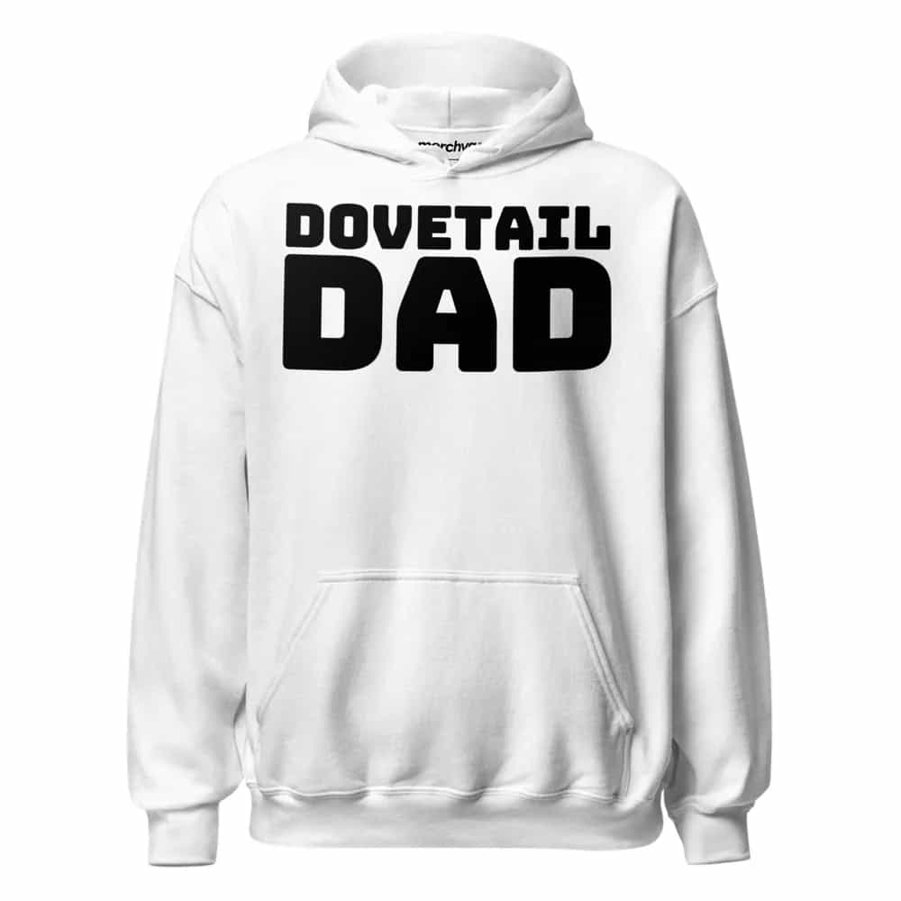 Dovetail Dad, Hoodie
