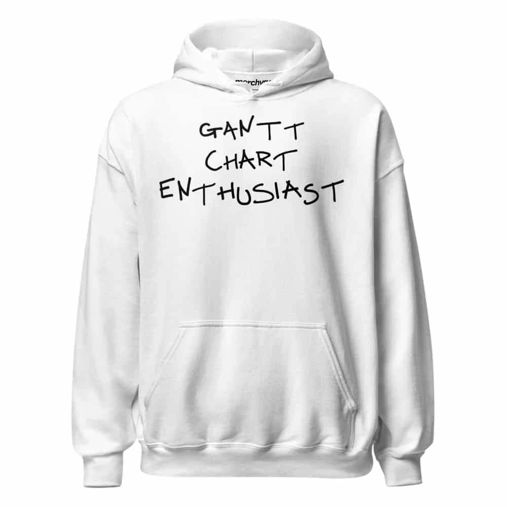Gantt Chart Enthusiast, Hoodie