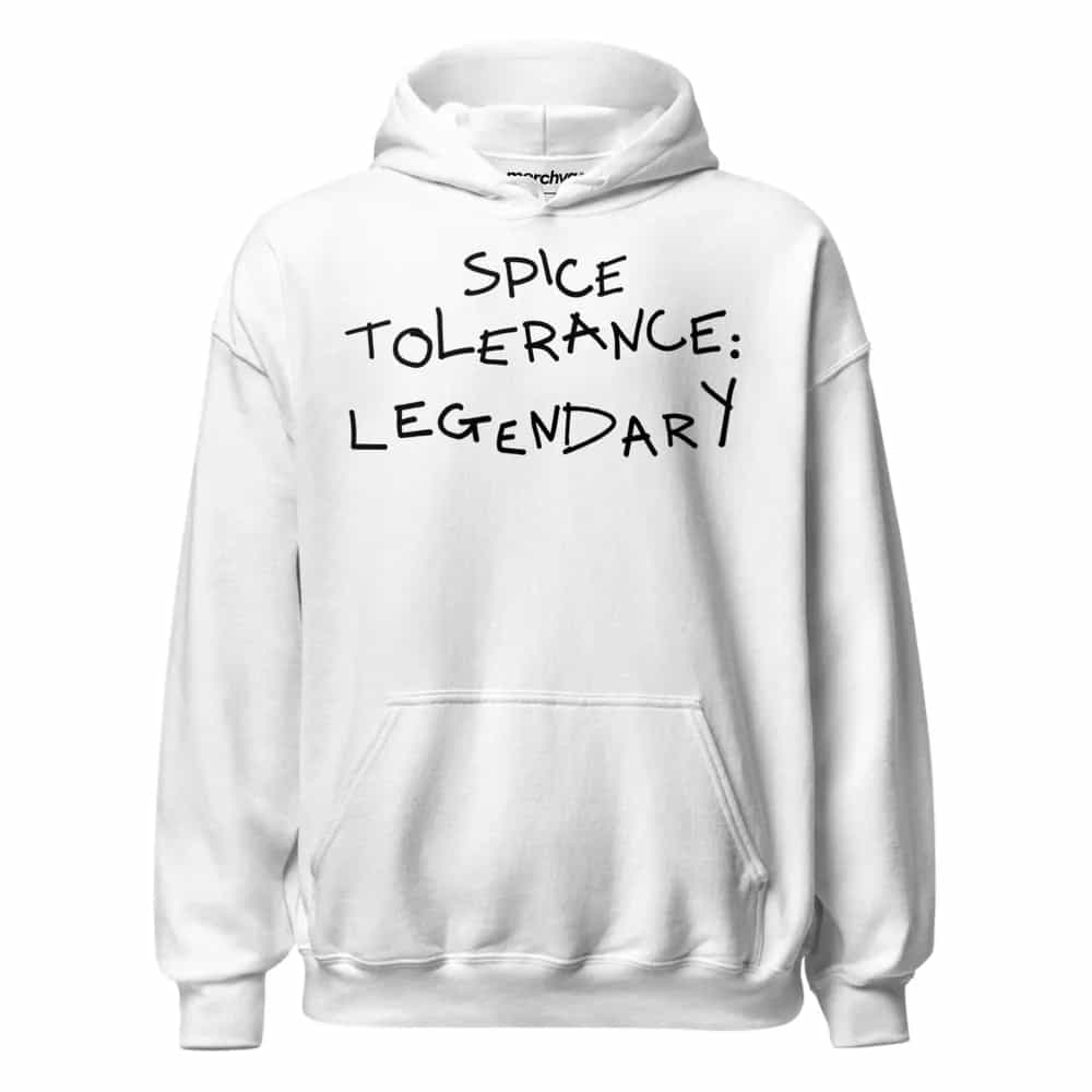 Spice Tolerance: Legendary, Hoodie