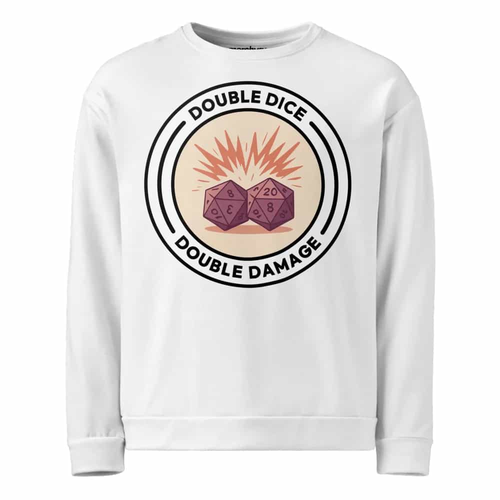 Double Dice, Double Damage, Sweatshirt