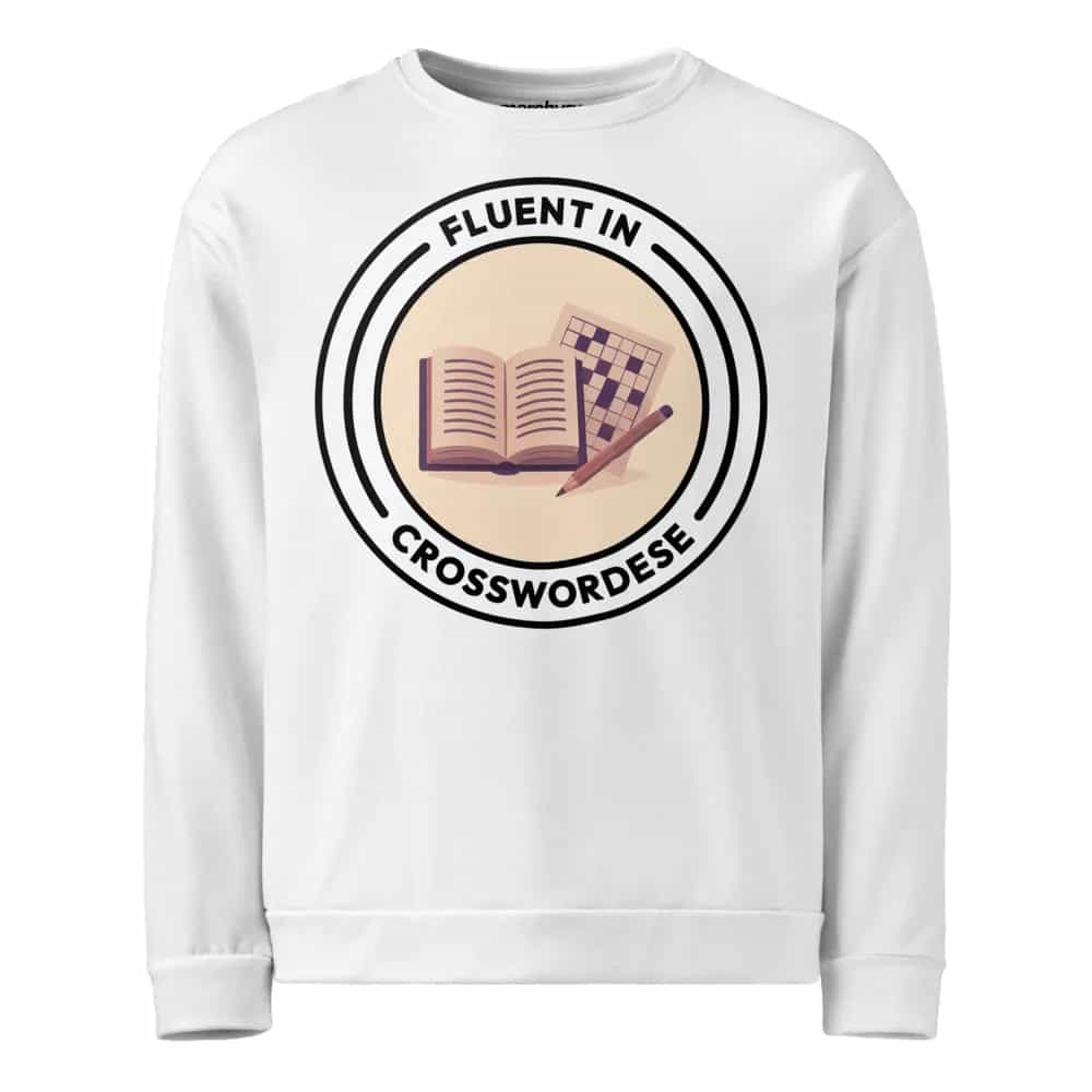 Fluent In Crosswordese, Sweatshirt