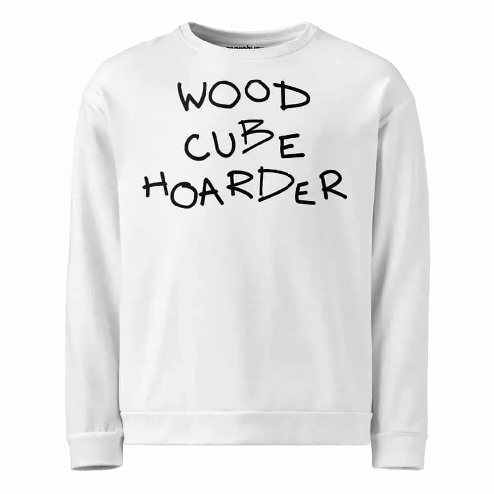 Wood Cube Hoarder, Sweatshirt