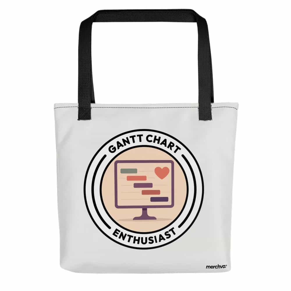 Gantt Chart Enthusiast, Tote Bag