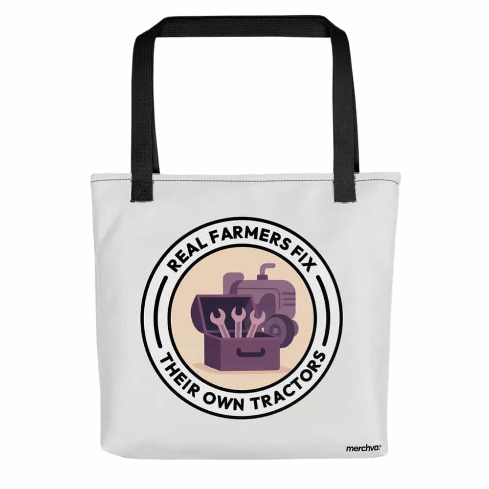 Real Farmers Fix Their Own Tractors, Tote Bag