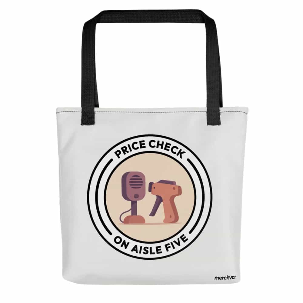Price Check On Aisle Five, Tote Bag