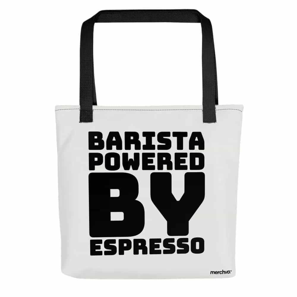Barista Powered By Espresso, Tote Bag