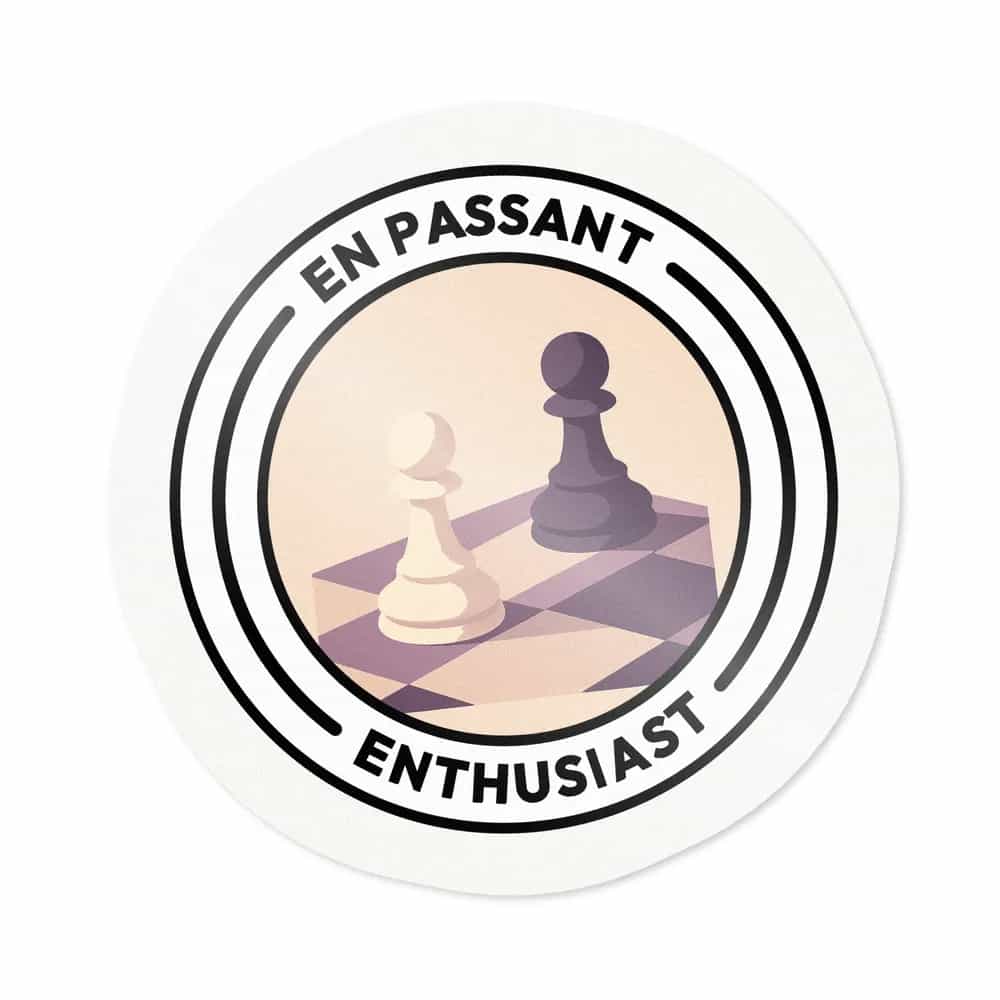 En Passant Enthusiast, Sticker