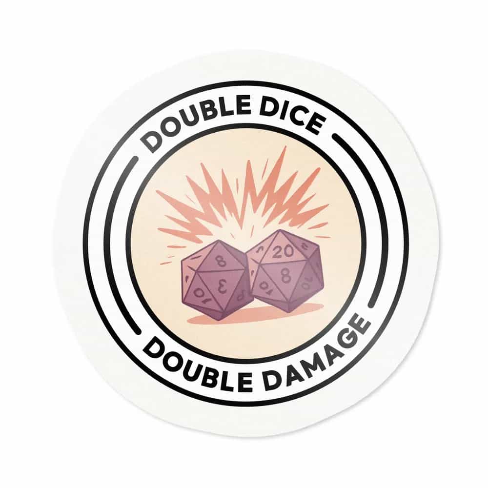 Double Dice, Double Damage, Sticker