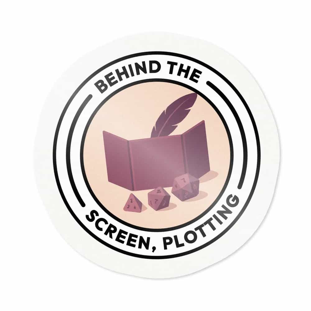 Behind The Screen, Plotting, Sticker