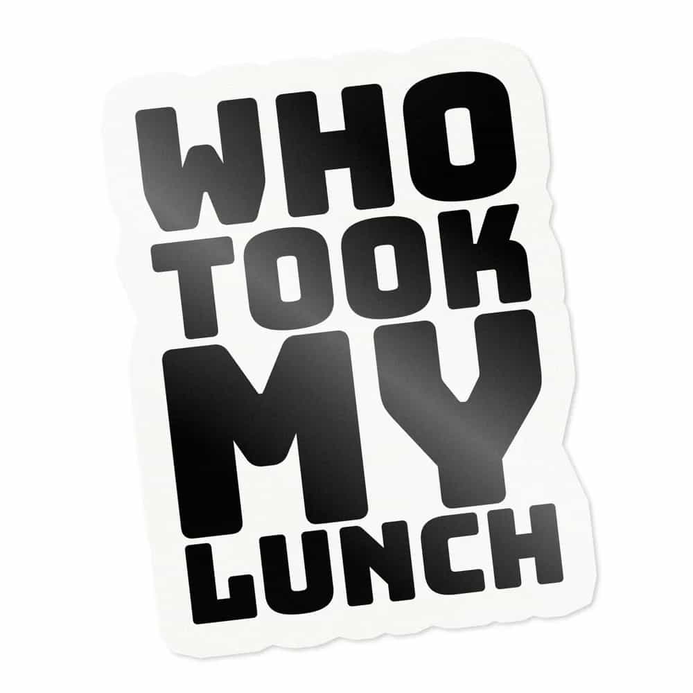 Who Took My Lunch, Sticker