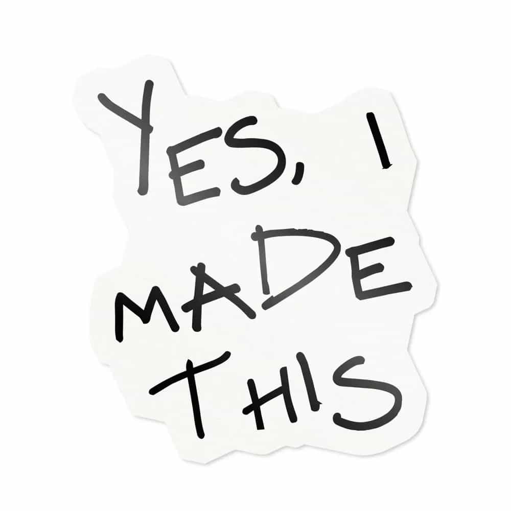 Yes, I Made This, Sticker