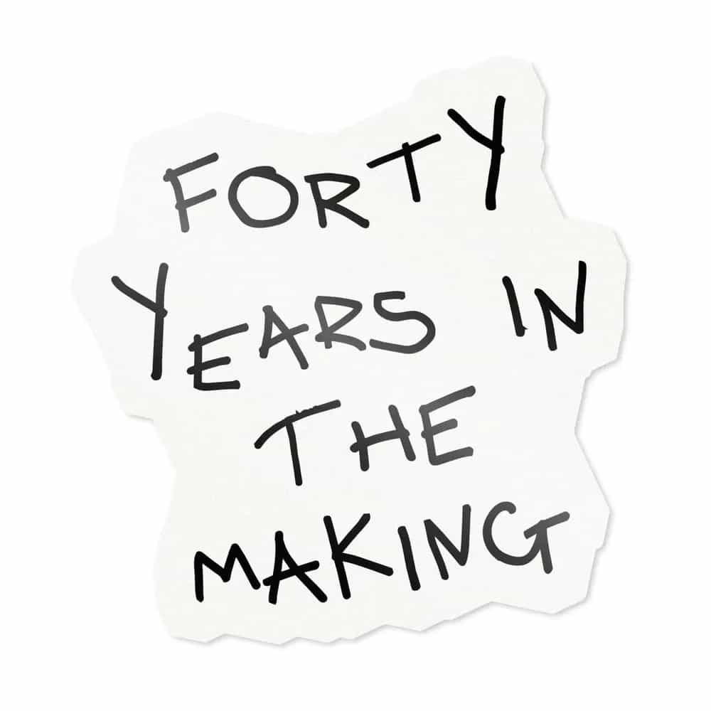 Forty Years In The Making, Sticker