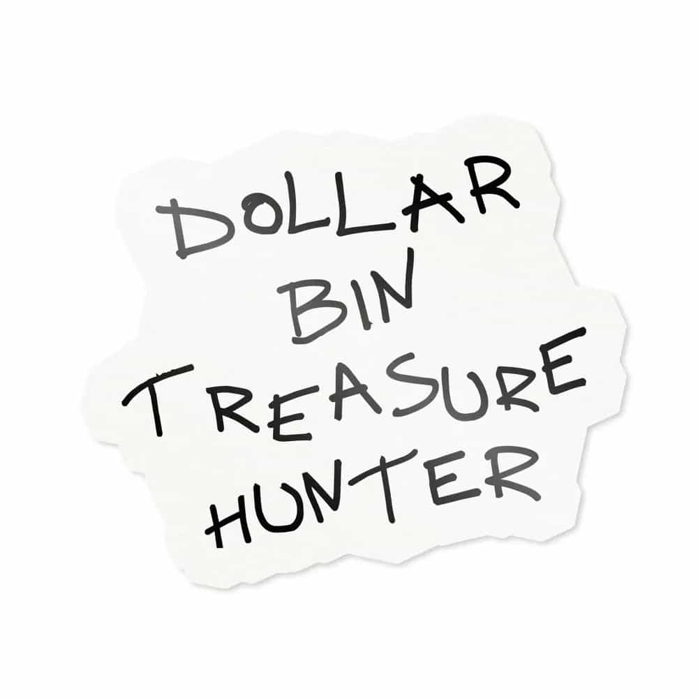 Dollar Bin Treasure Hunter, Sticker
