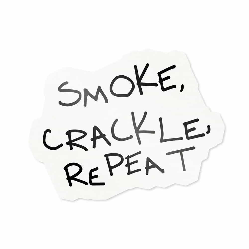Smoke, Crackle, Repeat, Sticker