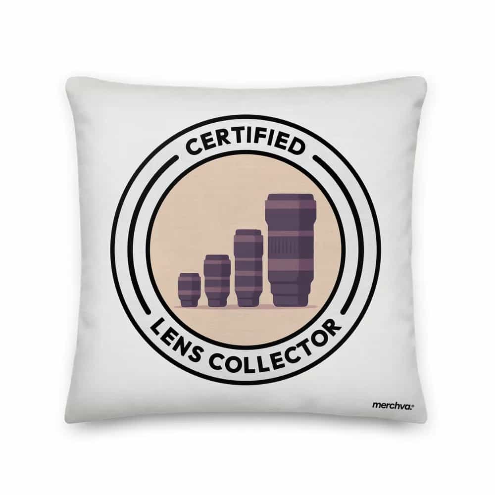 Certified Lens Collector, Pillow