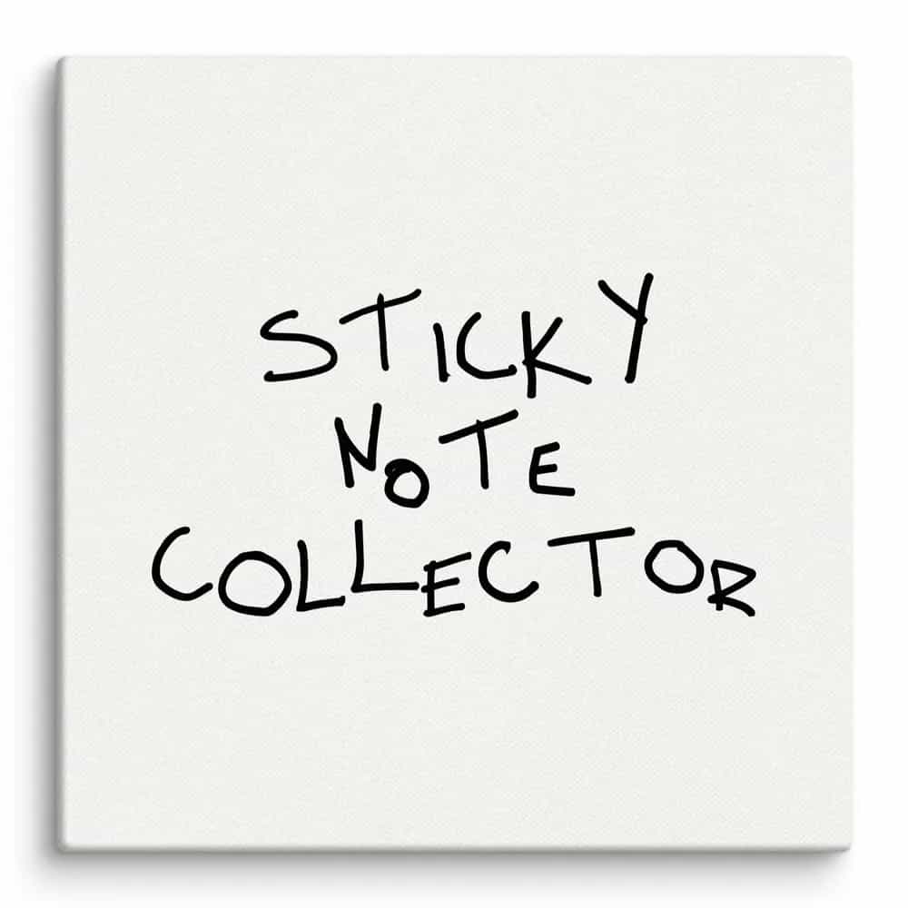 Sticky Note Collector, Wall Art