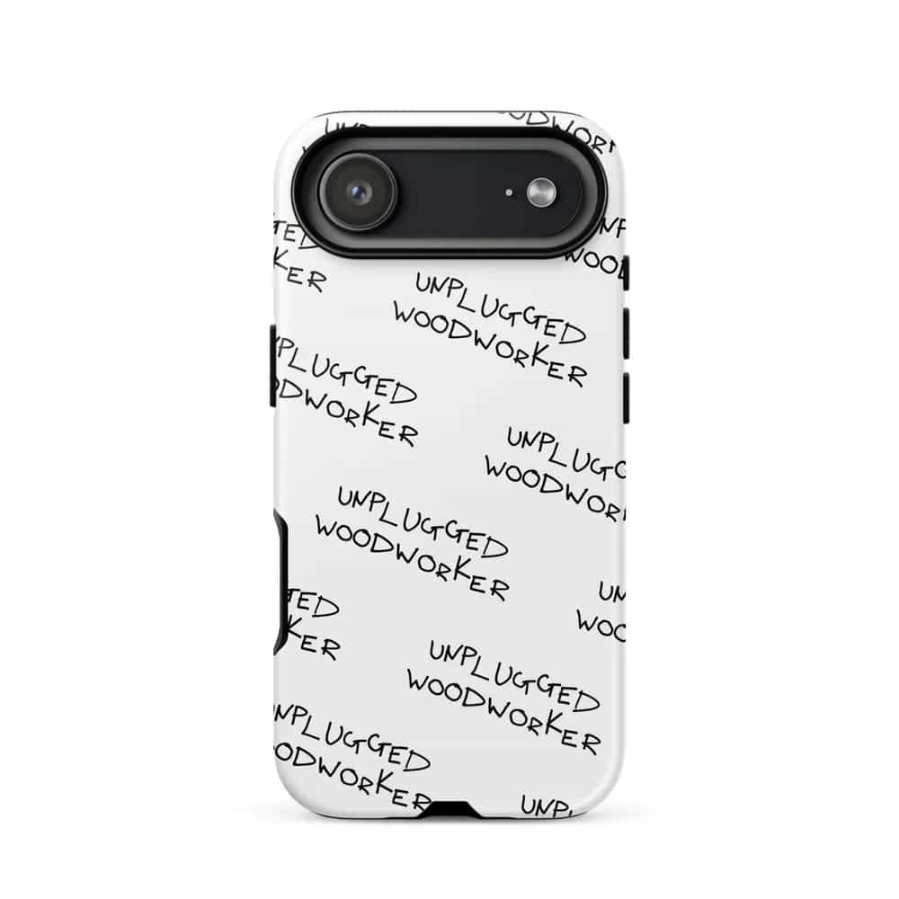 Unplugged Woodworker, Phone Case